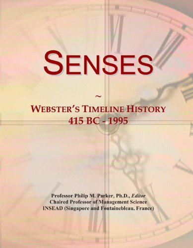 Senses: Webster's Timeline History, 415 BC - 1995
