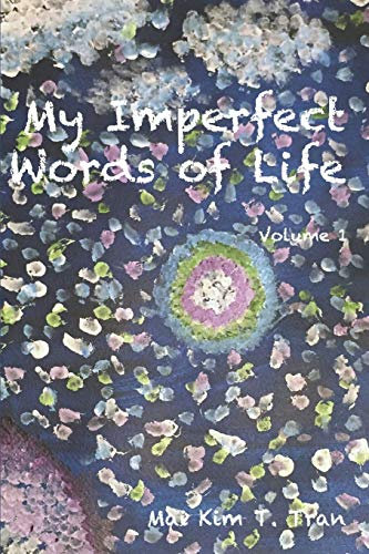 My Imperfect Words of Life (Volume, Band 1)