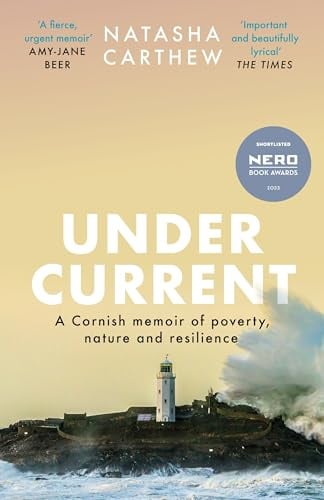 Undercurrent: A Cornish memoir of poverty and resilience, shortlisted for the Nero Book Awards 2023