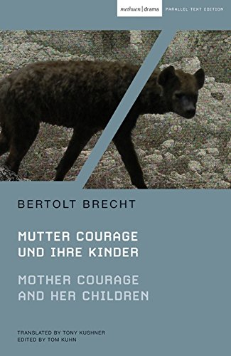 Mother Courage and Her Children / Mutter Courage und ihre Kinder (Parallel Texts)