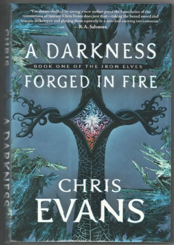 A Darkness Forged in Fire (The Iron Evles)