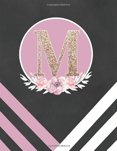 M: Monogram Planner One Year Undated Black Floral Pink Blush Personalized With Gold Letter M Weekly and Monthly Calendar 8.5x11 (Floral Blush Monogrammed Planner Series, Band 13)