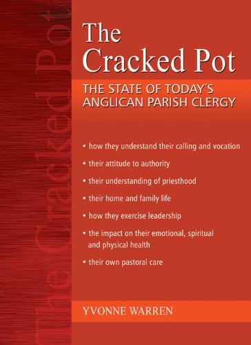 The Cracked Pot: The State of Today's Anglican Parish Clergy
