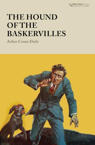 The Hound of the Baskervilles (Baker Street Classics)