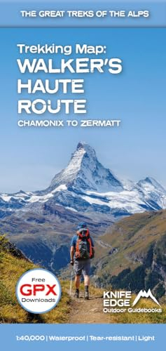 Trekking Map: Walker’s Haute Route: Chamonix to Zermatt: English/French/German; 1:40,000 mapping; Free GPX downloads; Waterproof; ... Great Treks of ... Trekking Map - The Great Treks of the Alps