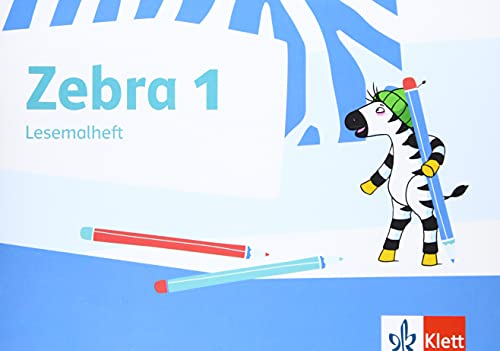 Zebra 1: Lesemalheft Klasse 1 (Zebra. Ausgabe ab 2011)