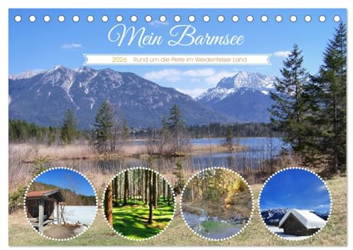 Mein Barmsee - Rund um die Perle im Werdenfelser Land (Tischkalender 2026 DIN A5 quer), CALVENDO Monatskalender: Der Barmsee in Oberbayern im Jahresverlauf (CALVENDO Natur)