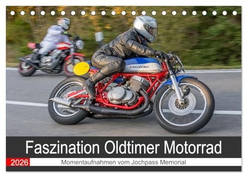 Faszination Oldtimer Motorrad - Momentaufnahmen vom Jochpass Memorial (Tischkalender 2026 DIN A5 quer), CALVENDO Monatskalender: Bergrennen - Motorräder im Kurvenrausch (CALVENDO Mobilitaet)