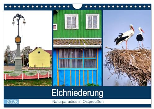 Elchniederung - Naturparadies in Ostpreußen (Wandkalender 2026 DIN A4 quer), CALVENDO Monatskalender: Idyllische Dörfer im Rajon Slawsk/Heinrichswalde (CALVENDO Natur)