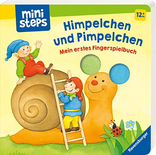 ministeps: Himpelchen und Pimpelchen: Mein erstes Fingerspielbuch. Ab 12 Monaten (ministeps Bücher)