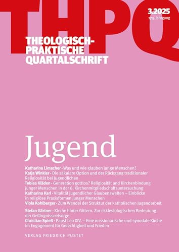 Jugend: Theologisch-praktische Quartalschrift 3/2025