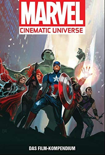Marvel Cinematic Universe: Das Film-Kompendium 1: Die Avengers-Initiative