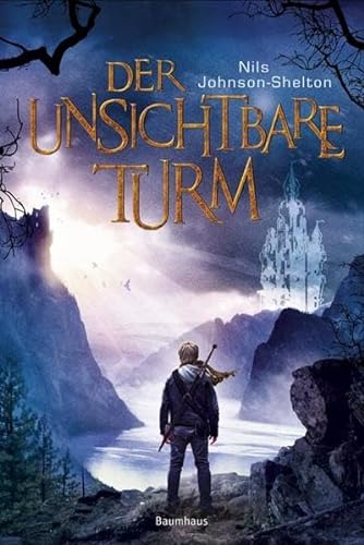 Der unsichtbare Turm (Baumhaus Verlag)
