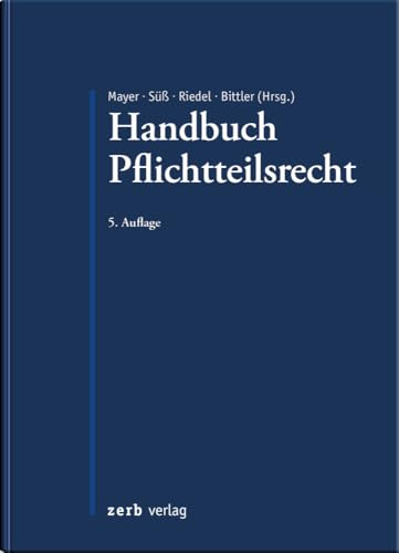 Handbuch Pflichtteilsrecht