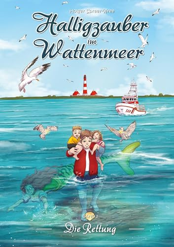 Halligzauber im Wattenmeer 2: Die Rettung
