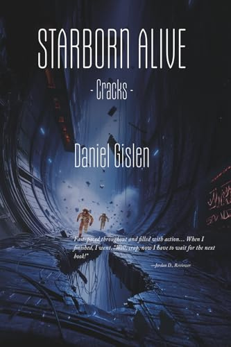 Starborn Alive: Cracks