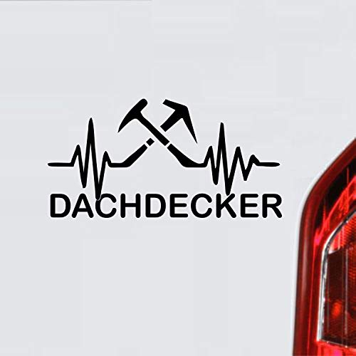 myrockshirt Herzschlag Dachdecker Spruch Handwerk Beruf Job BAU Lustig ca. 30 cm Aufkleber,Autoaufkleber,Sticker,Decal,Wandtattoo, aus Hochleistungsfolie,UV&waschanlagenfest,Lack,Scheibe,Wandtattoo