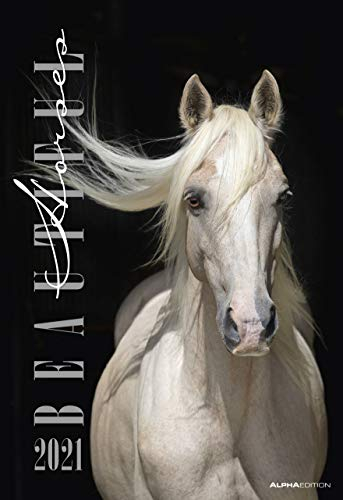 Beautiful Horses 2021 - Bild-Kalender 34x49,5cm - Pferde - Tierkalender - Wand-Kalender - Alpha Edition