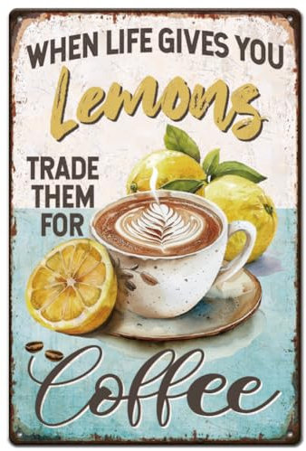 SUPERDANT Lemon Coffee Tin Sign Drink Vintage Metal Sign Retro Signs and Plaque Vintage Tin Signs Metal Wall Art Bar Sign for Kitchen Pubs Coffee Metal Wall Decoration Housewarming Gifts