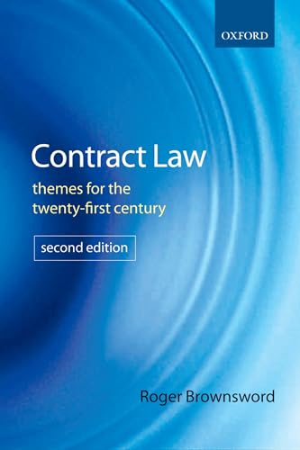 Contract Law: Themes for the Twenty-First Century