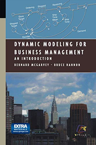 Dynamic Modeling for Business Management: An Introduction (Modeling Dynamic Systems)