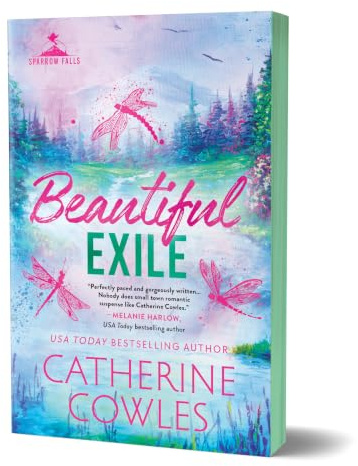 Beautiful Exile (Sparrow Falls, 4)