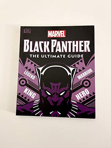 Marvel Black Panther - The Ultimate Guide