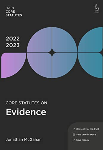 Core Statutes on Evidence 2022-23 (Hart Core Statutes)