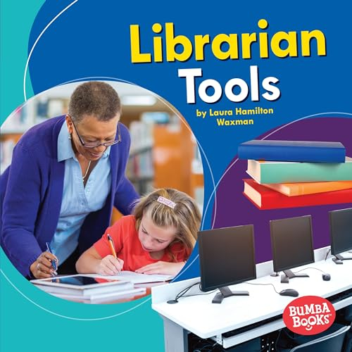 Librarian Tools (Bumba Books Community Helpers Tools of the Trade)