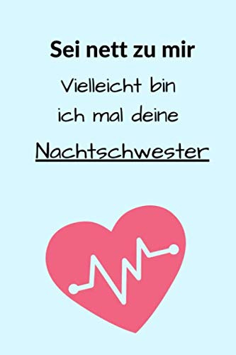 Krankenschwester Notizbuch: Pflege Tagebuch / Notizbuch / Journal in Taschenbuchgröße | 120 Seiten gepunktet