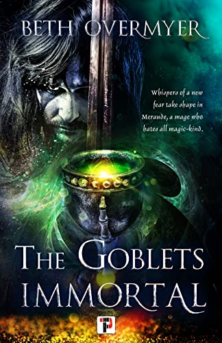 The Goblets Immortal: 1