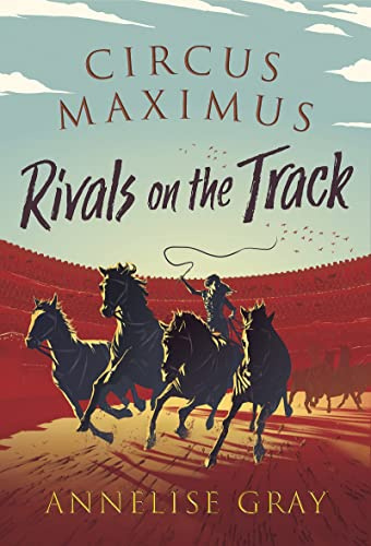 Circus Maximus ~ Rivals On the Track