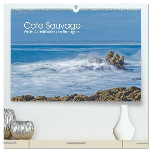 Cote Sauvage. Wilde Atlantikküste der Bretagne. (hochwertiger Premium Wandkalender 2026 DIN A2 quer), Kunstdruck in Hochglanz: Strände, Felsen und ... Atlantikküste der Bretagne (CALVENDO Orte)