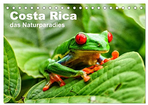 Costa Rica - das Naturparadies (Tischkalender 2026 DIN A5 quer), CALVENDO Monatskalender: Costa Rica - Eines der schönsten Naturparadiese der Erde (CALVENDO Natur)