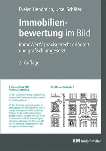 Immobilienbewertung im Bild: ImmoWertV praxisgerecht erläutert und grafisch umgesetzt