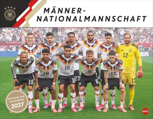 DFB Männer Posterkalender 2027: Fußballkalender mit den Stars der deutschen Fußball-Nationalmannschaft. Monatskalender als Blickfang für Kicker-Fans im Format 44 x 34 cm.