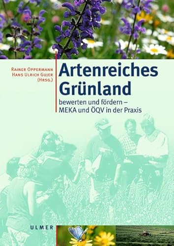 Artenreiches Grünland: bewerten und fördern - MEKA und ÖQV in der Praxis