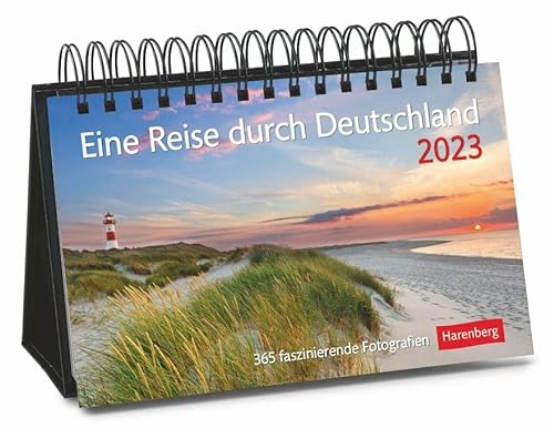 Eine Reise durch Deutschland Premiumkalender 2023. Tages-Tischkalender zum Umklappen, mit faszinierenden Eindrücken aus ganz Deutschland. Hochwertiger ... Fotografien: 365 faszinierende Fotografien
