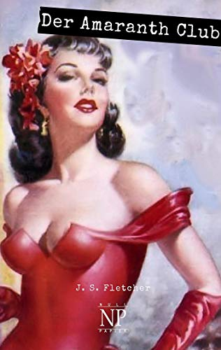Der Amaranth Club: Spionageroman