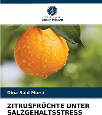 ZITRUSFRÜCHTE UNTER SALZGEHALTSSTRESS