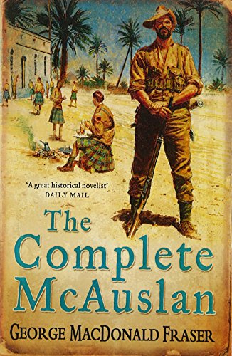 The Complete McAuslan: A Hilarious Military Humour Adventure of Chaos and Catastrophe in the British Army