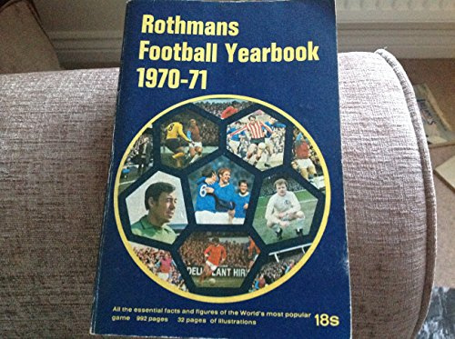 Rothmans Football Yearbook 1970-71 (1st Year)
