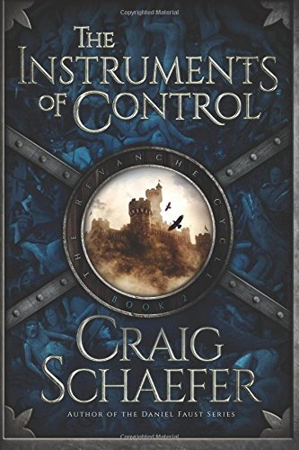 The Instruments of Control (The Revanche Cycle, Band 2)