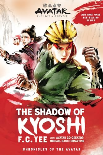 Avatar, The Last Airbender: The Shadow of Kyoshi (The Kyoshi Novels Book 2): Volume 2