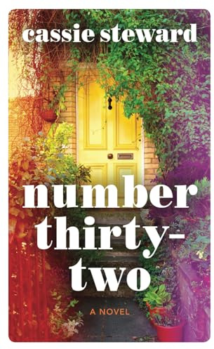 Number Thirty-Two: A gripping, contemporary family saga