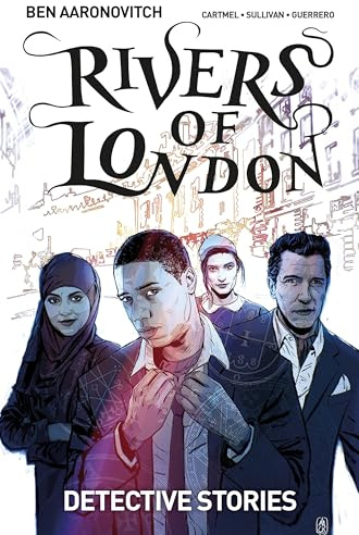 Rivers of London Volume 4: Detective Stories