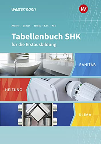 Tabellenbuch SHK für die Erstausbildung: Tabellenbuch
