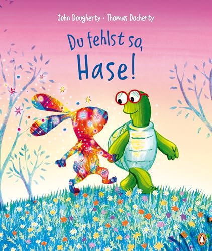 Du fehlst so, Hase!: Ein tröstliches Bilderbuch ab 4 Jahren über Freundschaft und Verlust