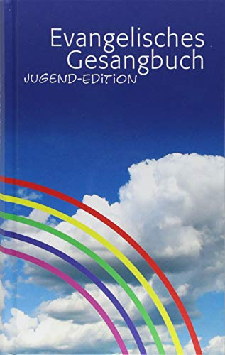 Evangelisches Gesangbuch. Ausgabe für die Evangelisch-Lutherische... / Evangelisches Gesangbuch. Ausgabe für die Evangelisch-Lutherische...: ... Landeskirche Sachsens. Standard-Ausgabe)