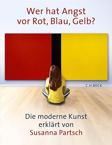 Wer hat Angst vor Rot, Blau, Gelb?